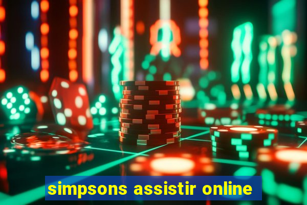 simpsons assistir online